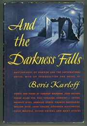 And the Darkness Falls (Boris Karloff, Ed.)