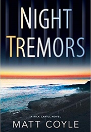 Night Tremors (Matt Coyle)