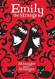 Emily the Stranger Stranger and Stranger (Rob Reger, Jessica Grune)