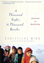 A Thousand Sighs, a Thousand Revolts (Christiane Bird)