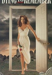 Dying to Remember (1992)