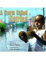 A Storm Called Katrina (Myron Uhlberg)