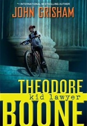 Theodoore Boone: Kid Lawyer (John Grisham)