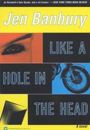 Like a Hole in the Head