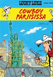 Lucky Luke Uudet Seikkailut 13 - Cowboy Pariisissa (Achdé & Jul)