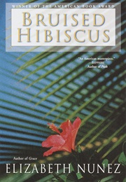 Bruised Hibicus (Elizabeth Nunez)