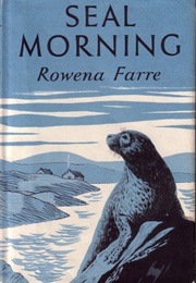 Seal Morning (Rowena Farre)