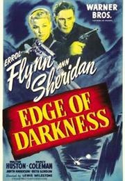 Edge of Darkness (Lewis Milestone)