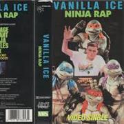 Vanilla Ice—"Ninja Rap"