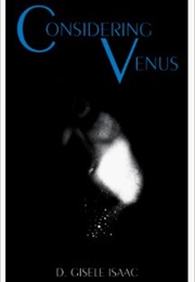 Considering Venus (Gisele Isaac)