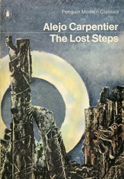 The Lost Steps (Alejo Carpentier)