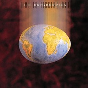 Time Is Ticking Out - The Cranberries