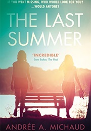 The Last Summer (Andree a Michaud)