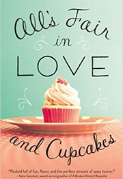 All&#39;s Fair in Love and Cupcakes (Betsy St. Amant)
