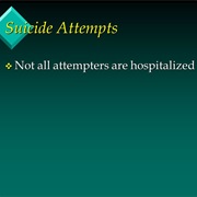 Thoughts of Death or Suicide or Suicide Attempts