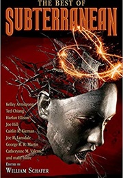 The Best of Subterranean (William Schafer, Ed.)