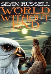 World Without End (Sean Russell)