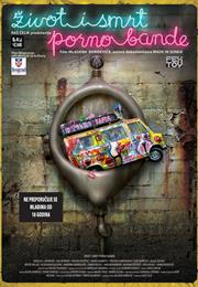 The Life and Death of a Porno Gang