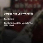 Tex Beneke - Dimples and Cherry Cheeks
