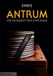 Antrum: The Deadliest Film Ever Made (2019)