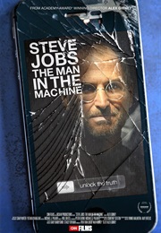 Steve Jobs the Man in the Machine (2015)