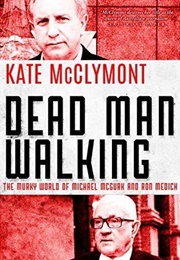 Dead Man Walking (Kate McClymont)