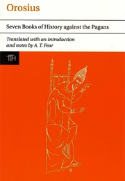 Seven Books of History Against the Pagans (Orosius)