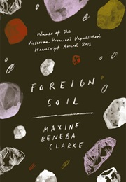 Foreign Soil (Maxine Beneba Clarke)
