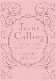 Jesus Calling (Sarah Young)