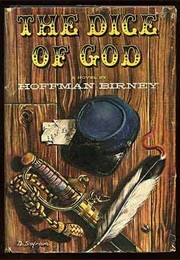 The Dice of God (Hoffman Birney)