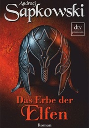 Das Erbe Der Elfen (Andrzej Sapkowski)