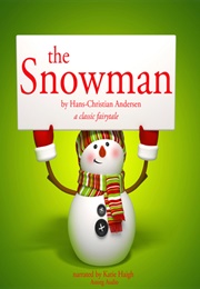 The Snowman (Hans Cristian Anderson)