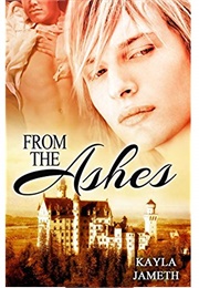 From the Ashes (Kayla Jameth)