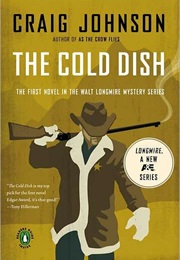 The Walt Longmire Mystery Series (Craig Johnson)