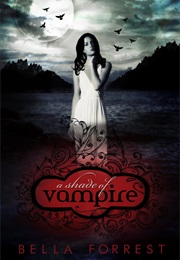A Shade of Vampire (Bella Forrest)