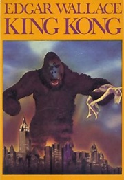 King Kong (Edward Wallace)