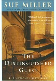 The Distinguished Guest (Sue Miller)