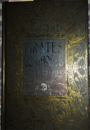 Pirates and Ghost Short Stories (Various Authors)