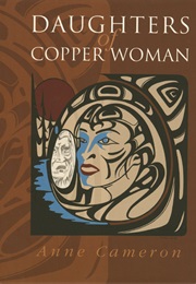 Daughters of Copper Women (Anne Cameron)