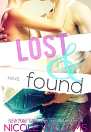 Lost &amp; Found (Nicole Williams)