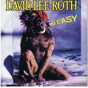 David Lee Roth - &quot;I&#39;m Easy&quot;