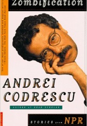 Zombification (Andrei Codrescu)