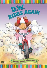 D.W. Rides Again (Marc Brown)