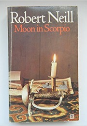Moon in Scorpio (Robert Neill)