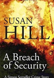 A Breach of Security (Susan Hill)