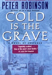 Cold Is the Grave (Peter Robinson)