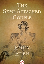 The Semi-Attached Couple (Emily Eden)