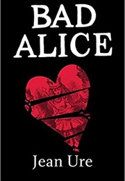 Bad Alice (Jean Ure)