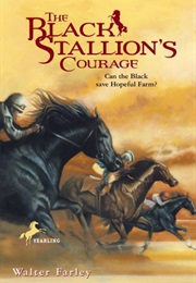 The Black Stallion&#39;s Courage (Walter Farley)