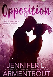 Opposition (Jennifer L. Armentrout)